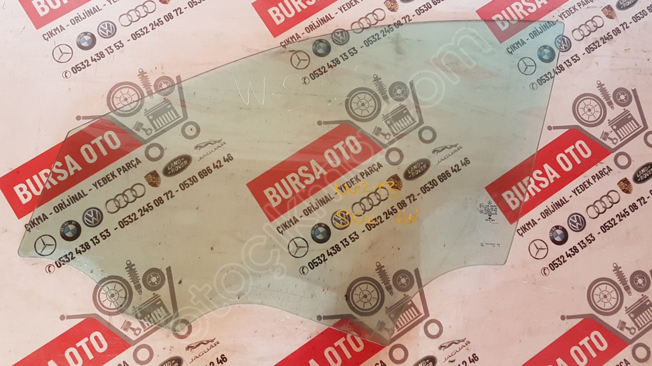 MERCEDES W213 E SERİ SOL ÖN KAPI CAMI ORJINAL SÖKME