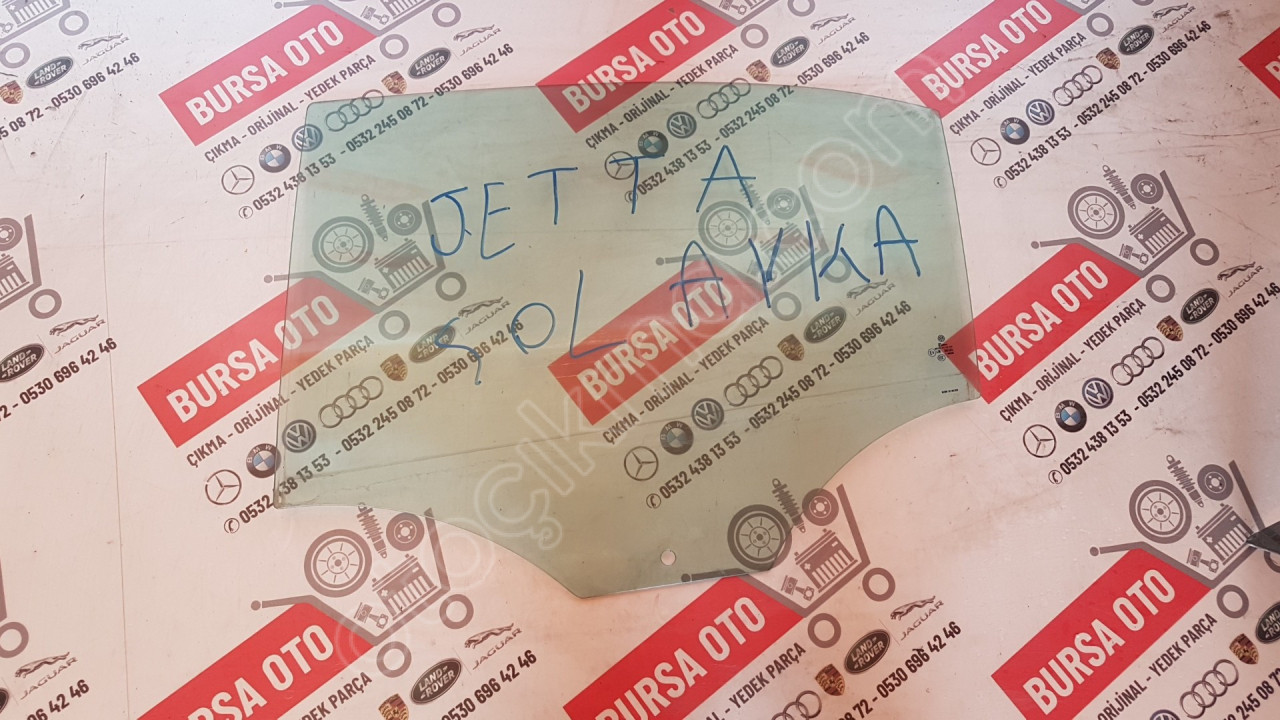 VOLKSWAGEN JETTA SOL ARKA KAPI CAMI ORJINAL SÖKME