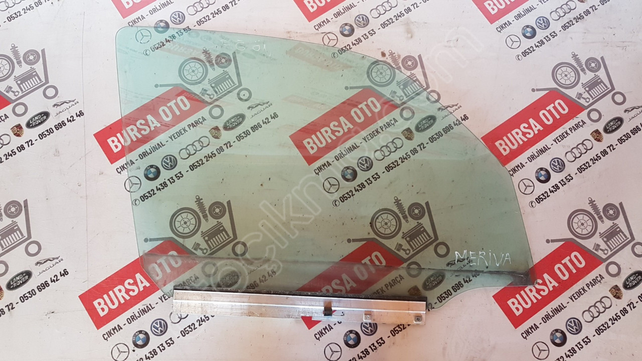 OPEL MERİVA SAĞ ÖN KAPI CAMI ORJINAL SÖKME