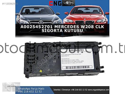 A0025452701 MERCEDES W208 CLK SİGORTA KUTUSU