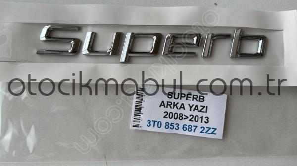 SUPERB 2008-2013 ARKA YAZI